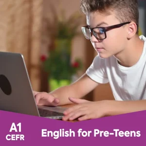 Inglés Pre Teens (8 a 11 años) | 1 curso al mes | Grupal presencial en Huaraz