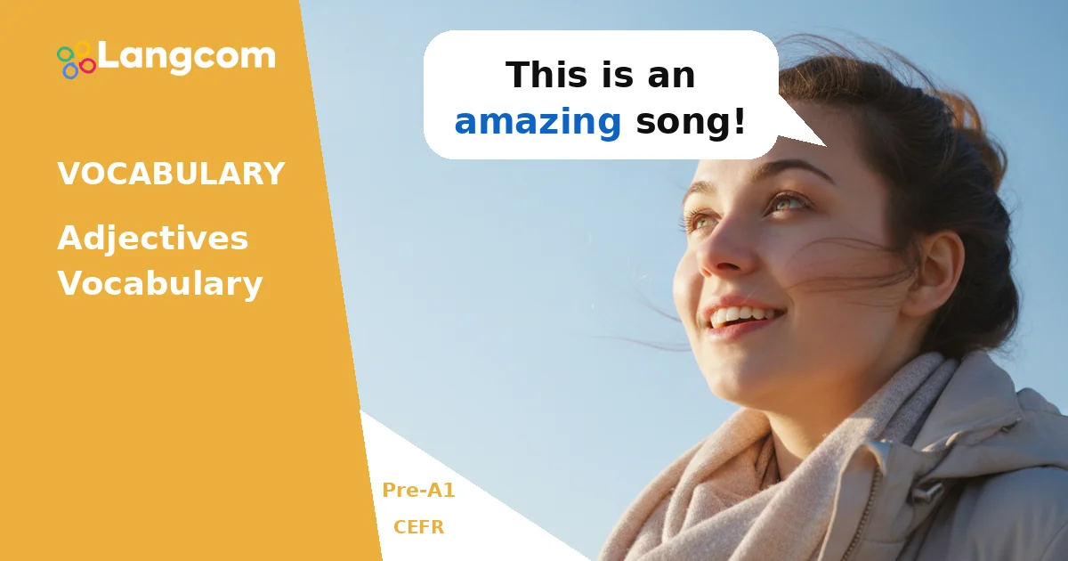 Aggettivi inglesi per principianti: Amazing, Boring e altri (Pre-A1) — Lezione di vocabolario inglese Pre-A1 a cura di Langcom