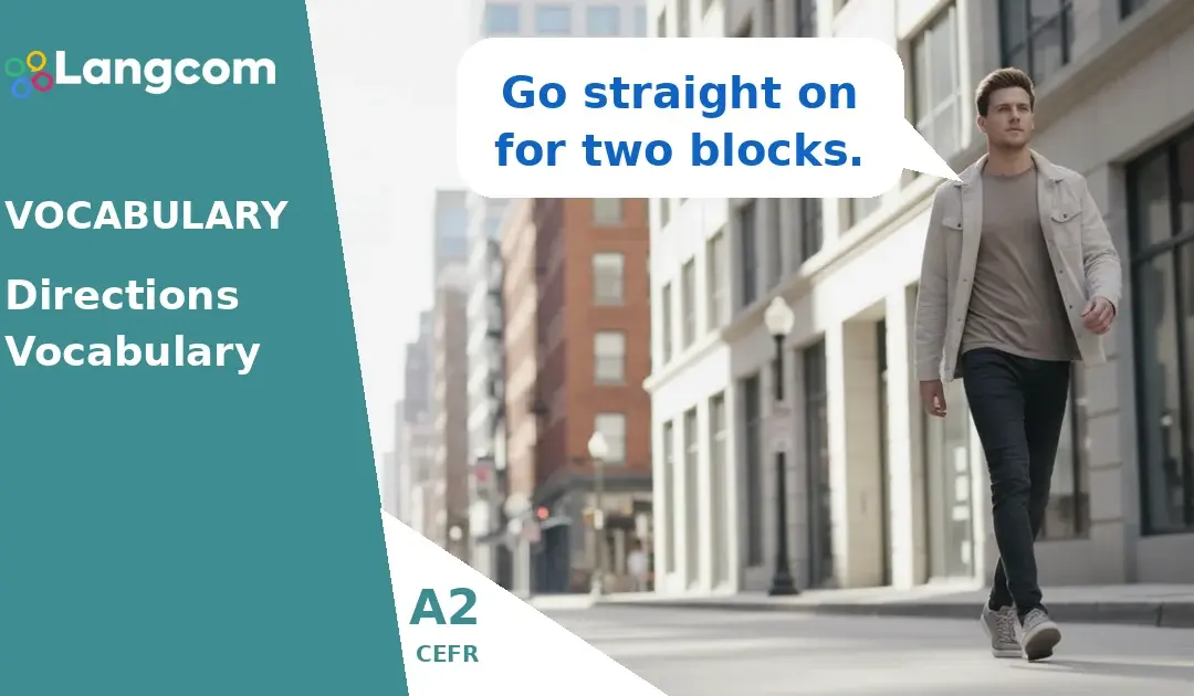 A2 English Directions: Essential Vocabulary for Getting Around